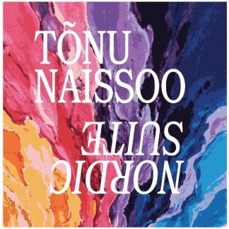 Tõnu Naissoo <br> Nordic Suite <br> Library Lathe LP