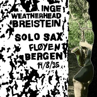 Inge Weatherhead Breistein <br>Solo Sax Fløyen <br>10 inch Lathe
