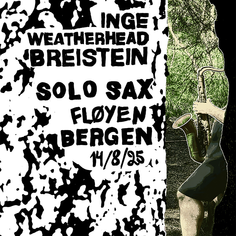 Inge Weatherhead Breistein <br>Solo Sax Fløyen <br>10 inch Lathe